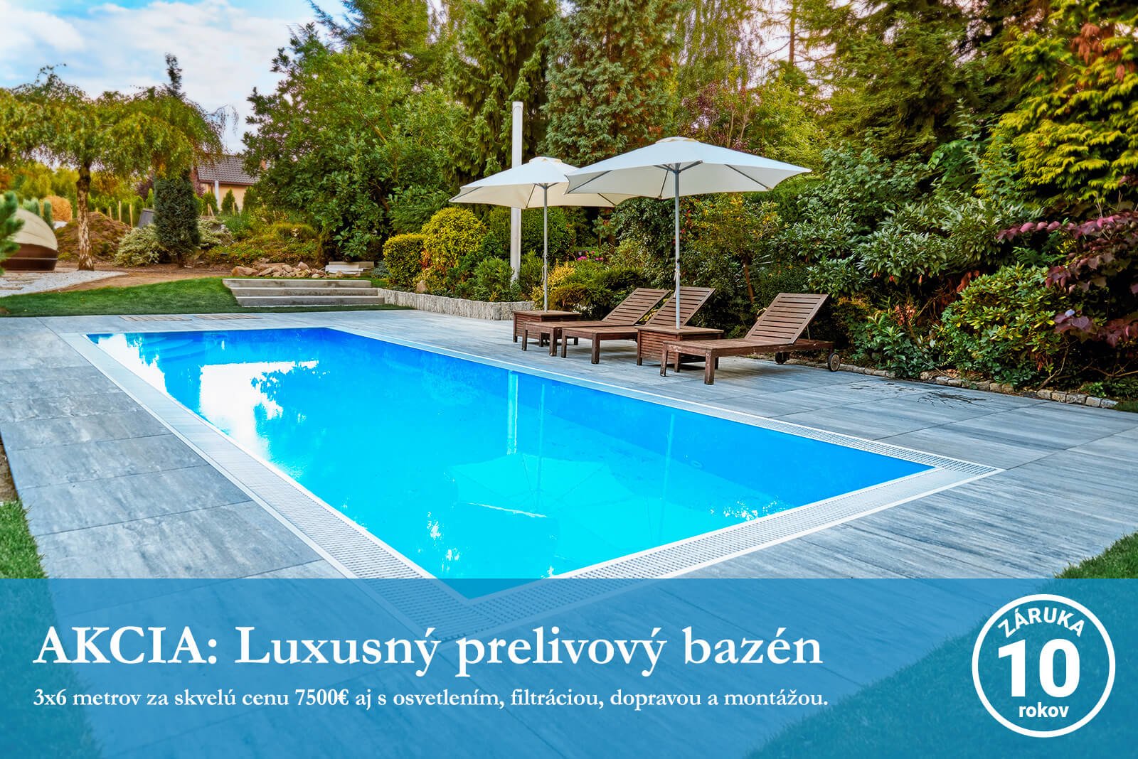 AKCIA: Luxusný prelivový bazén za skvelú cenu